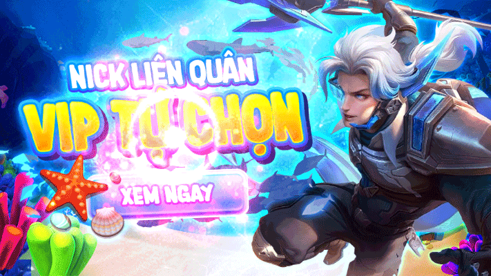 TÀI KHOẢN LIÊN QUÂN 100K-500K